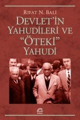Devletin Yahudileri Ve Öteki Yahudi RIFAT N. BALİ