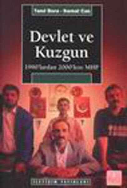 Devlet ve Kuzgun TANIL BORA