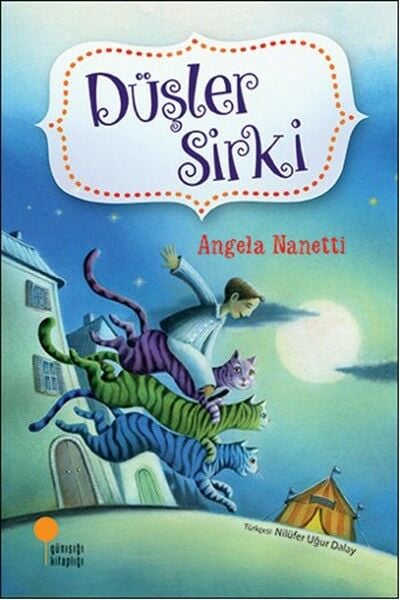 Düşler Sirki ANGELA NANETTİ