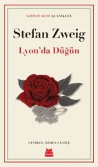Lyonda Düğün STEFAN ZWEİG