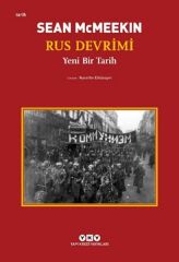 Rus Devrimi – Yeni Bir Tarih SEAN MCMEEKİN