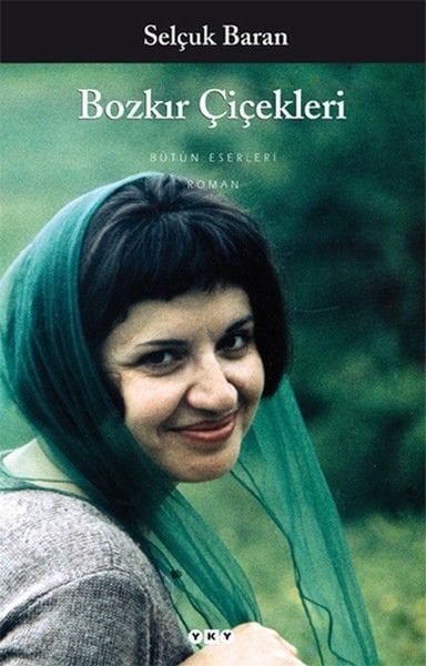 Bozkır Çiçekleri SELÇUK BARAN