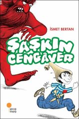 Şaşkın Cengaver İSMET BERTAN