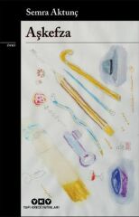 Aşkefza SEMRA AKTUNÇ