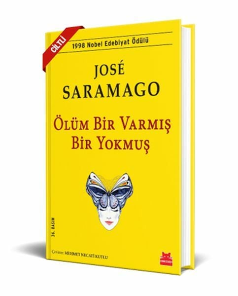 Ölüm Bir Varmış Bir Yokmuş Ciltli JOSÉ SARAMAGO