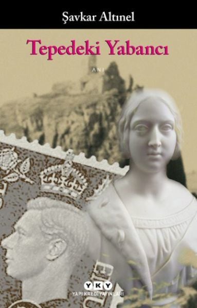 Tepedeki Yabancı ŞAVKAR ALTINEL