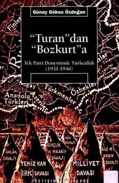 Turandan Bozkurta GÜNAY GÖKSU ÖZDOĞAN