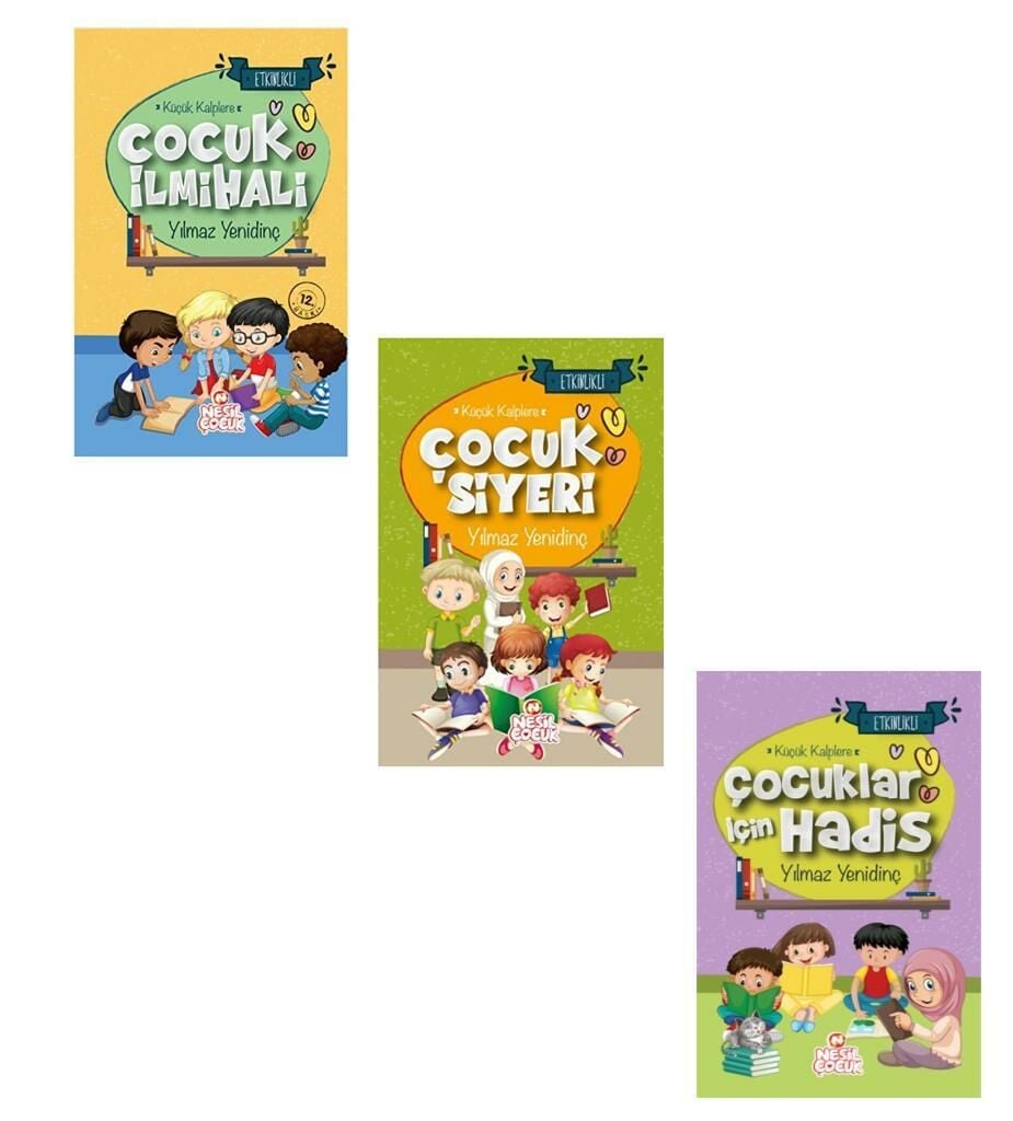 Yılmaz Yenidinç Küçük Kalplere Çocuk Ilmihali + Çocuk Siyeri + Çocuklar İçin Hadis (3 Kitap)
