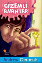 Gizemli Anahtar ANDREW CLEMENTS