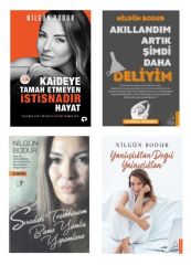 Nilgün Bodur 4 Kitap Set (Akıllandım Artık Şimdi + Yanlışlıktan Değil Yalnızlıktan + Sıradaki Teşekkürüm + Kaideye Tamah)