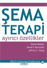Şema Terapi Ayırıcı Özellikler JEFFREY YOUNG