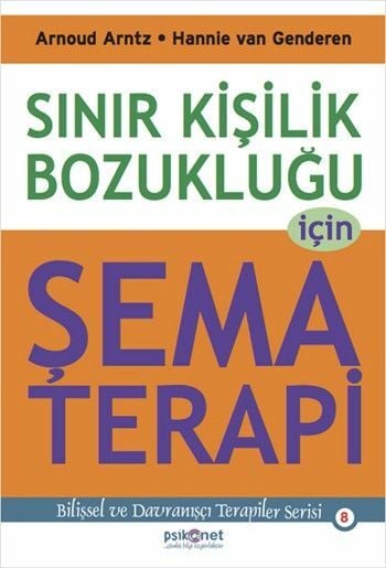 Sınır Kişilik Bozukluğu İçin Şema Terapi ARNOUD ARNTZ