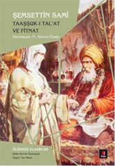 Taaşşuk ı Tal'at ve Fitnat ŞEMSEDDİN SAMİ