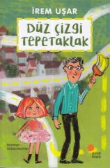 Düz Çizgi Tepetaklak İREM UŞAR