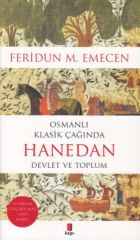 Osmanlı Klasik Çağında Hanedan Devlet ve Toplum FERİDUN M. EMECEN