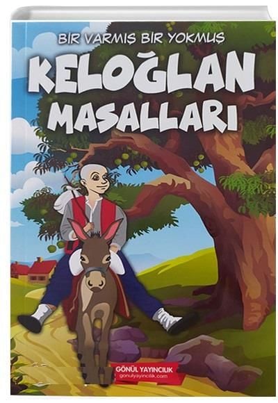 Bir Varmış Bir Yokmuş Keloğlan Masalları
