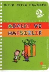 Çıtır Çıtır Felsefe 2 Adalet ve Haksızlık BRİGİTTE LABBE