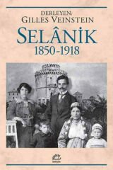 Selanik 1850 1918 GİLLES VEİNSTEİN