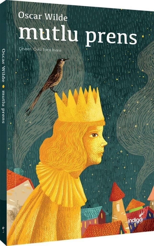 Mutlu Prens OSCAR WILDE