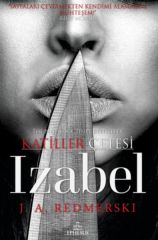 Katiller Çetesi Izabel J. A. REDMERSKİ