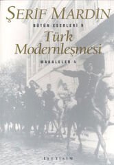 Türk Modernleşmesi Makaleler 4 ŞERİF MARDİN