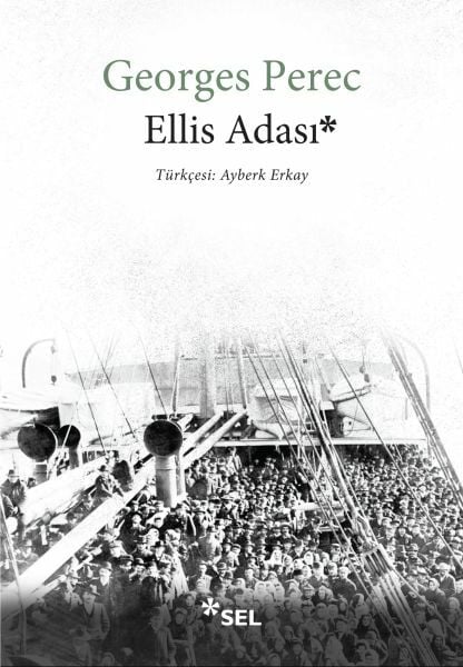 Ellis Adası GEORGES PEREC