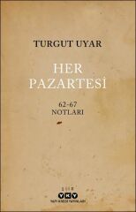 Her Pazartesi 1962 67 Notları TURGUT UYAR
