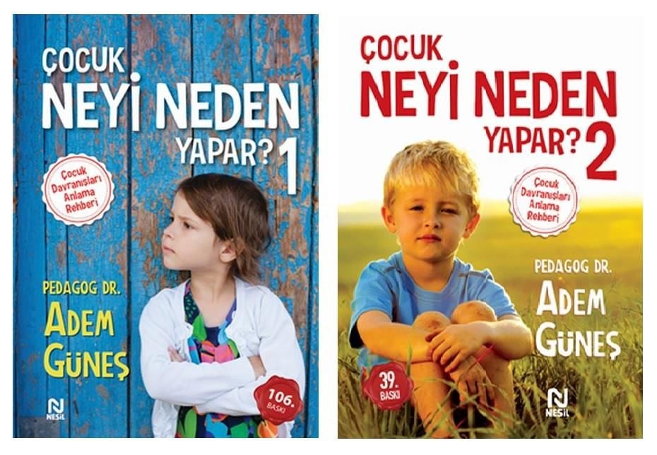 Çocuk Neyi Neden Yapar 1 ve 2 PEDAGOG ADEM GÜNEŞ