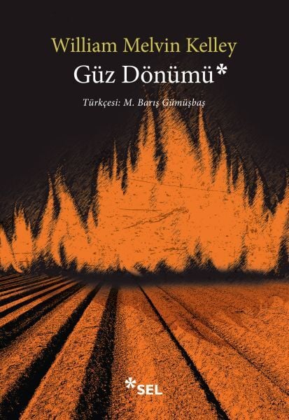 Güz Dönümü WİLLİAM MELVİN KELLEY
