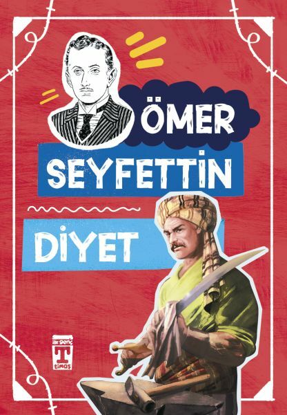 Diyet - Ömer Seyfettin Dizisi ÖMER SEYFETTİN