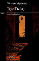 İğne Deliği WİESLAW MYSLİWSKİ