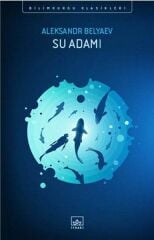 Su Adamı ALEKSANDR BELYAEV