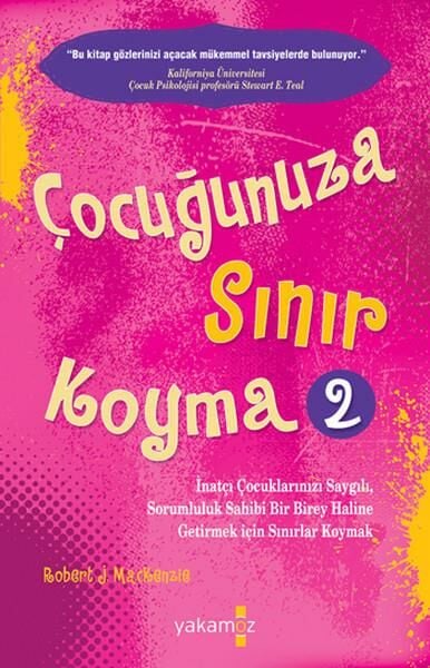 Çocuğunuza Sınır Koyma 2 ROBERT J. MACKENZIE