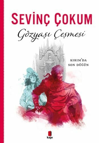 Gözyaşı Çeşmesi SEVİNÇ ÇOKUM