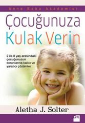 Çocuğunuza Kulak Verin ALETHA J.SOLTER
