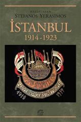 İstanbul 1914 1923 STEFANOS YERASİMOS