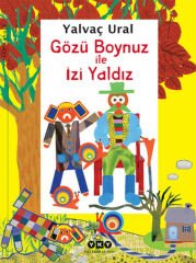 Gözü Boynuz ile İzi Yaldız YALVAÇ URAL