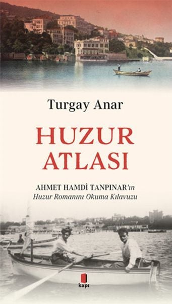 Huzur Atlası TURGAY ANAR