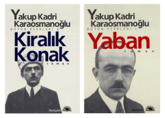 Yakup Kadri Karaosmanoğlu Yaban + Kiralık Konak (2 Kitap)