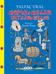 Kırmızı Kızlar Çatıları Gizler YALVAÇ URAL