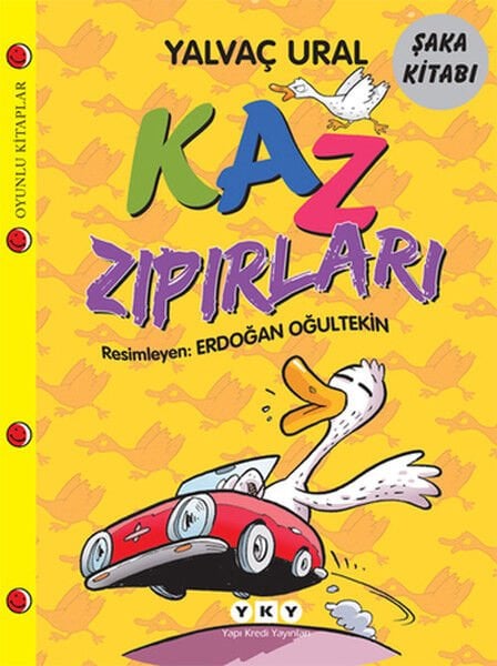 Kaz Zıpırları YALVAÇ URAL