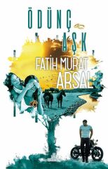 Ödünç Aşk FATİH MURAT ARSAL