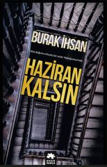 Haziran Kalsın BURAK İHSAN