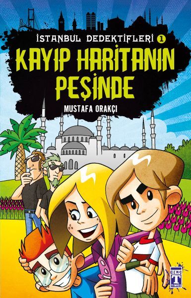 Kayıp Haritanın Peşinde - İstanbul Dedektifleri MUSTAFA ORAKÇI