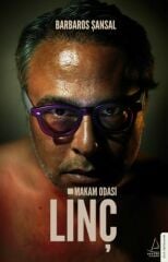 Makam Odası Linç BARBAROS ŞANSAL