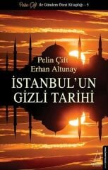 İstanbul'un Gizli Tarihi PELİN ÇİFT