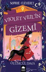 Violet Veilin Gizemi SOPHİE CLEVERLY