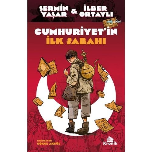 Cumhuriyet'in İlk Sabahı ŞERMİN YAŞAR İLBER ORTAYLI