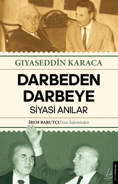 Darbeden Darbeye GIYASEDDİN KARACA