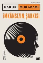 İmkansızın Şarkısı HARUKİ MURAKAMİ